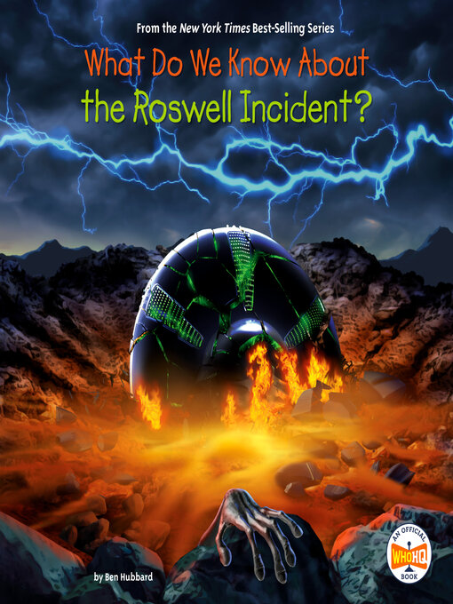 Cover image for What Do We Know About the Roswell Incident?